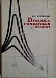 Dinamica fundatiilor de masini &ndash; Gh. Buzdugan