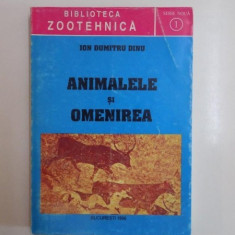 ANIMALELE SI OMENIREA de ION DUMITRU DINU 1996