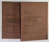 ANATOMIA OMULUI-VICTOR PAPILIAN 2 VOL *MINIMA UZURA