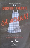 Dorothy Trebuie Să Moară! - Danielle Paige, Leda Edge, 2018, Roman Fantasy Young Adult, Copertă Paperback