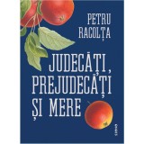 Judecati, prejudecati si mere - Petru Racolta, editia 2022, Siono