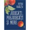 Judecati, prejudecati si mere - Petru Racolta, editia 2022