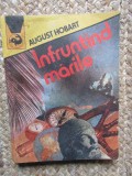 August Hobart - Infruntand marile