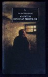 AMINTIRI DIN CASA MORTILOR-F.M. DOSTOIEVSKI-336152