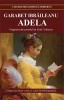 Adela - Garabet Ibraileanu - Studiu Critic Literar