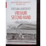 VREMURI SECOND HAND - SVETLANA ALEKSIEVICI