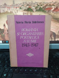 Dobrinescu, Rom&acirc;nia și organizarea postbelică a lumii 1945-1947, Buc. 1988, 213