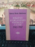 Valeriu Florin Dobrinescu, Rom&acirc;nia și organizarea postbelică a lumii 1945-1947, editura Academiei, București 1988, 223