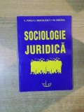 SOCIOLOGIE JURIDICA de N. POAP , I. MIHAILESCU , M. EREMIA , 2003