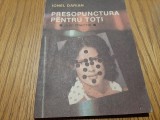 PRESOPUNCTURA PENTRU TOTI - Ghid Practic - Ionel Darian - Editura Abeona, 1992, 103 p.