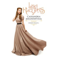 Cassandra megh&oacute;d&iacute;t&aacute;sa - Ravenel csal&aacute;d 6. - Lisa Kleypas
