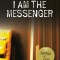 I Am the Messenger