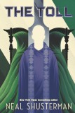 The Toll | Neal Shusterman