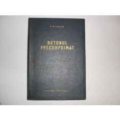 Betonul Precomprimat - V. Nicolau , 20718