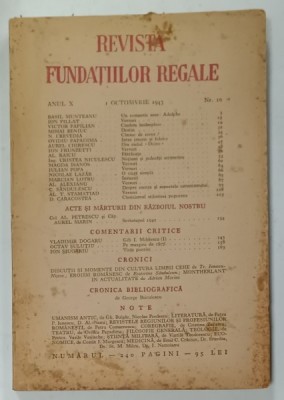 REVISTA FUNDATIILOR REGALE , ANUL X , NR. 10 , SEMNEAZA : ION PILLAT , VICTOR PAPILIAN , MAGDA ISANOS , OCTAV SULUTIU , , ETC . , 1 OCTOMBRIE , 194 foto