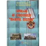 CAVALERI AI ORDINULUI MERITUL MILITAR-CONSTANTIN UCRAIN-245802