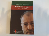 Revoluția ca eșec. Elite și societate. Stelian Tănase. Ed. Humanitas, 2006