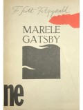 F. Scott Fitzgerald - Marele Gatsby (Editia: 1991)