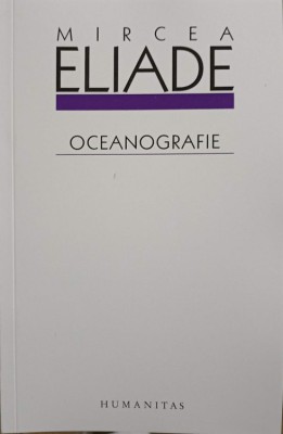 OCEANOGRAFIE-MIRCEA ELIADE-263290 foto