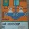 CALEIDOSCOP DE VACANTA. CARTEA TANARULUI GOSPODAR-MIRCEA CONSTANTIN MUNTEANU-226335