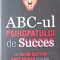 ABC-UL PSIHOPATULUI DE SUCCES-KEVIN DUTTON, ANDY MCNAB-164662