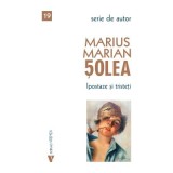 Ipostaze si tristeti - Marius Marian Solea