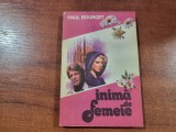 Inima de femeie de Paul Bourget