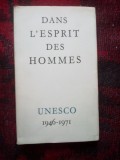 z2 Dans l&#039;esprit des hommes - UNESCO 1946-1971