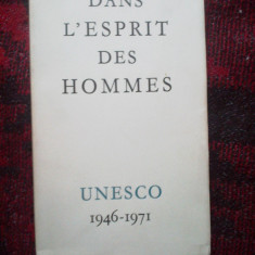 z2 Dans l'esprit des hommes - UNESCO 1946-1971