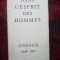z2 Dans l&#039;esprit des hommes - UNESCO 1946-1971