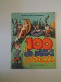 100 DE PITICI FERICITI , CARTE DE COLORAT de FELICIA AVRAM - ANDRASIU , BUCURESTI 1976 , * DOUA DINTRE PAGINI SUNT COLORATE