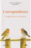 Corespondenta - Virginia Evans