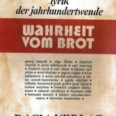 Wahrheit vom Brot : Anthologie siebenbürgisch-deutscher Lyrik der Jahrhundertwende