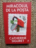 Miracolul de la posta - Catherine Siguret