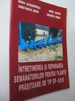 Intretinerea si repararea semanatorilor pentru plante prasitoare de tip SP-4,6,8 foto