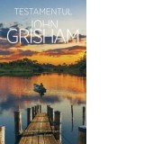 Testamentul - John Grisham