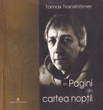 Carte Poezie Tomas Transtromer Pagini din cartea noptii Romana Brosata Buna Polirom