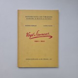 Nichifor Somesan, Gavril Blaga, Pictorul Virgil Simonescu 1881 - 1941. Monografie, Timisoara-Lugoj 1971. Dedicatia autorilor catre Pr. Consilier Blaj