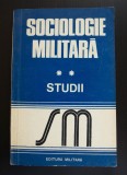 Gheorghe Niculescu (coord). - Sociologie militară. Studii (vol. 2) (tiraj 2040 ex.)