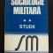 Gheorghe Niculescu (coord). - Sociologie militară. Studii (vol. 2) (tiraj 2040 ex.)