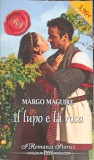 IL LUPO E LA ROSA-MARGO MAGUIRE