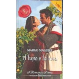 IL LUPO E LA ROSA-MARGO MAGUIRE-243669