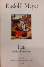 Ilie. Menirea pamantului foto