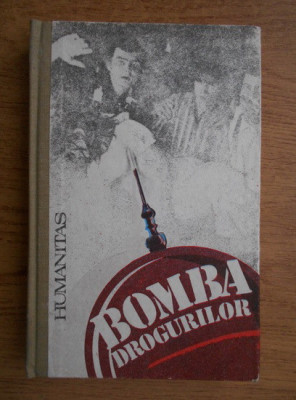 Stelian Turlea - Bomba drogurilor (1991, editie cartonata) foto