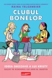 Clubul bonelor 1. Ideea grozavă a lui Kristy - Raina Telgemeier, Grafic