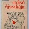 A nyar utolso ejszakaja - Nemess Laszlo