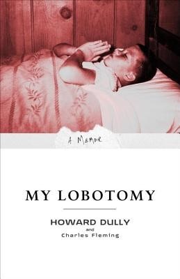 My Lobotomy: A Memoir foto