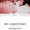 My Lobotomy: A Memoir