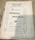 T. Carte Regalista, Norocul Dracului