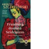 Frumoasa doamna Seiderman - Constantin Geambasu, Andrzej Szczypiorski